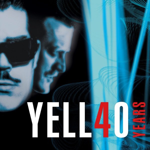 Yello - Yell4O Years (2021)