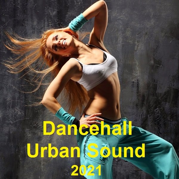 Постер к Dancehall Urban Sound (2021)