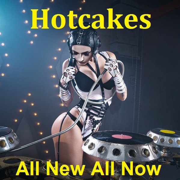Hotcakes. All New All Now (2021)