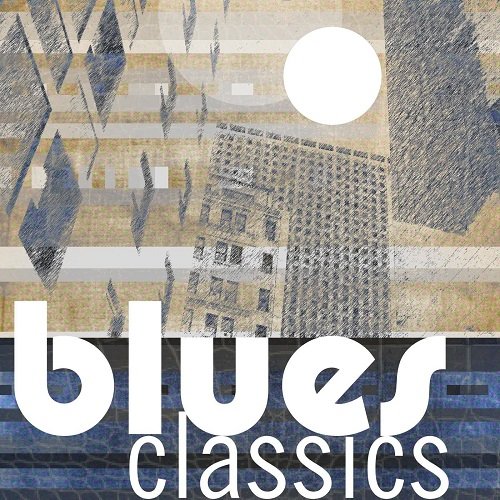 Постер к Blues Classics (2021)