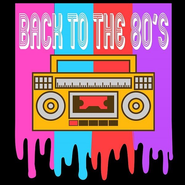 Постер к Back To The 80's (2021)