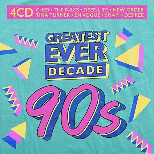 Постер к Greatest Ever Decade: The Nineties (2021)