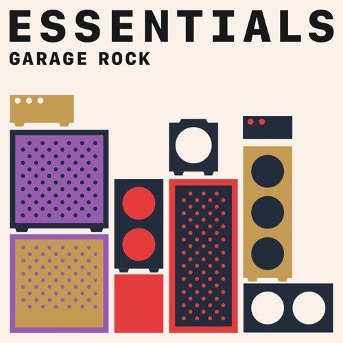 Garage Rock Essentials (2021)