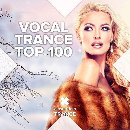 Постер к Vocal Trance Top 100 (2021)