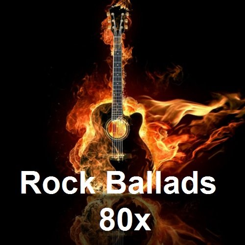 Rock Ballads 80x (2021)