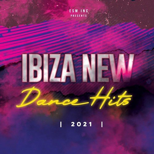 Постер к Ibiza New Dance Hits (2021)