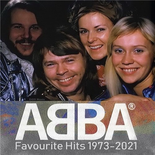 ABBA - Favourite Hits: 1973-2021 Сборник (2021)