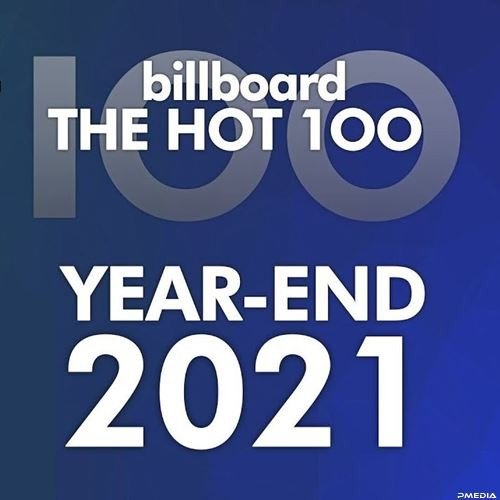 Billboard Year End Charts Hot 100 Songs (2021)