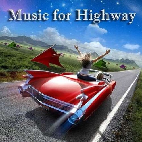 Постер к Music for Highway (2022)