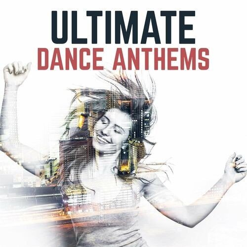 Постер к Ultimate Dance Anthems (2022)