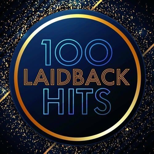 Постер к 100 Laidback Hits (2022)