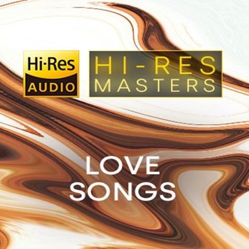 Hi-Res Masters: Love Songs (2022)