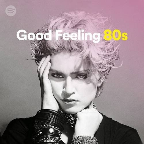 Good Feeling 80s (2022) MP3