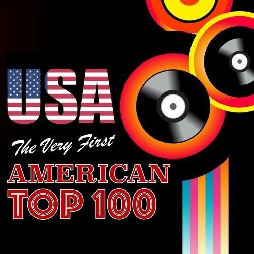 Постер к The Very First American Top 100 (2022)