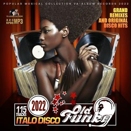 Italo Disco - Old Funky (2022)