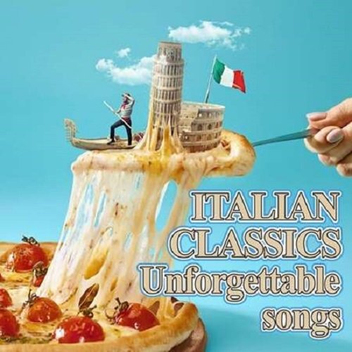 Постер к Italian Classics Unforgettable Songs (2022)