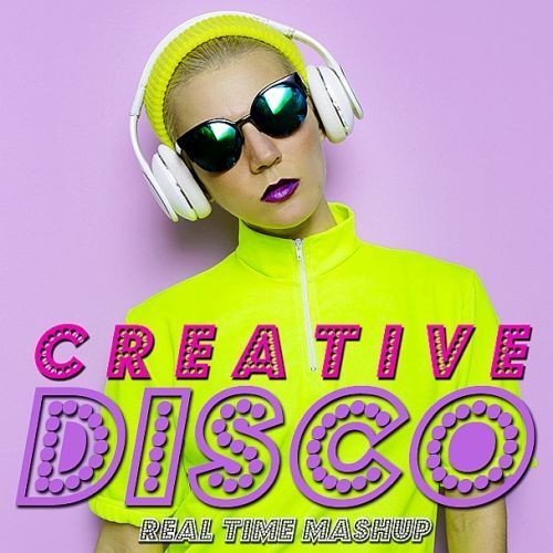 Постер к Disco Creative Real Time Mashup (2022)