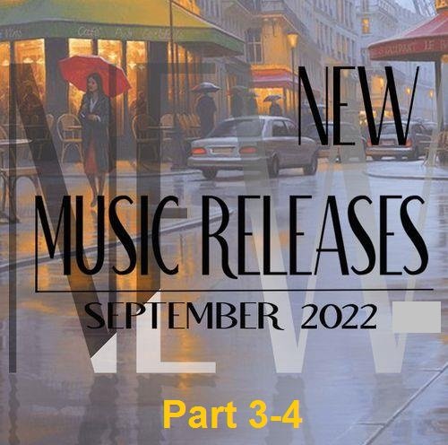 New Music Releases September 2022 Part 3-4 (2022)