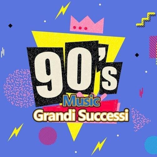 90s Music Grandi Successi (2022)