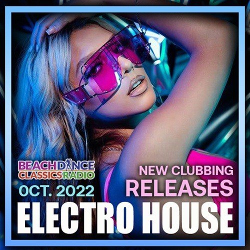 Постер к Electro House: New Clubbing Releases (2022)