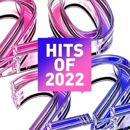 Hits of 2022 (2022) MP3