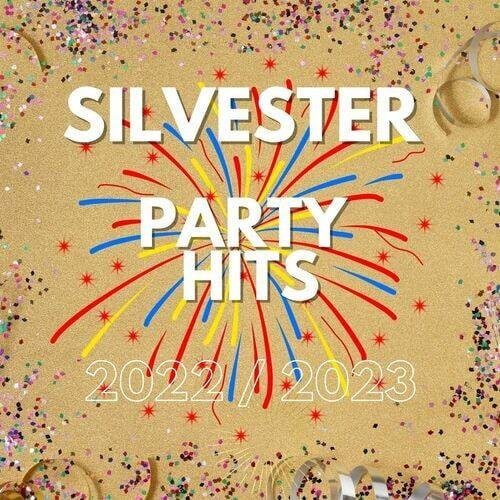 Постер к Silvester Party Hits 2022 - 2023 (2022)