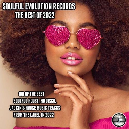 Постер к Soulful Evolution Records The Best Of (2022)