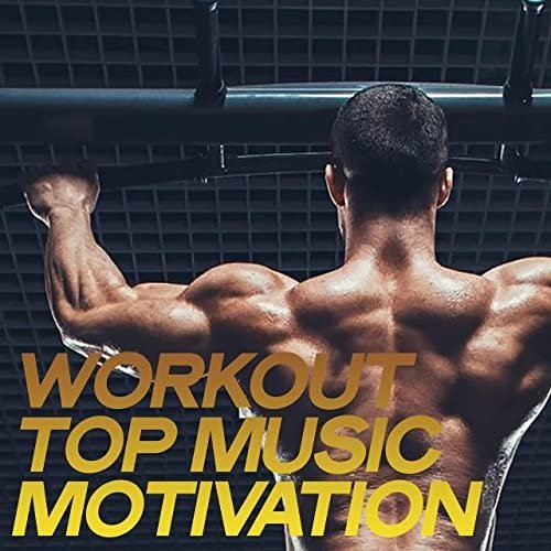 Workout Motivation (2018-2023)