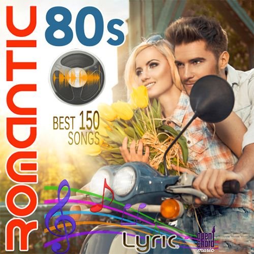 Постер к Romantic 80s - Best 150 songs (2023)