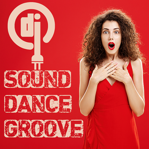 Sound Dance Groove Dj (2023)
