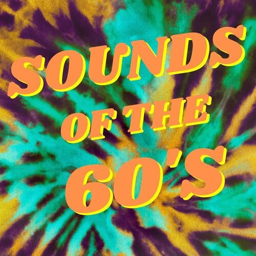 Постер к Sounds of the 60's (2023)