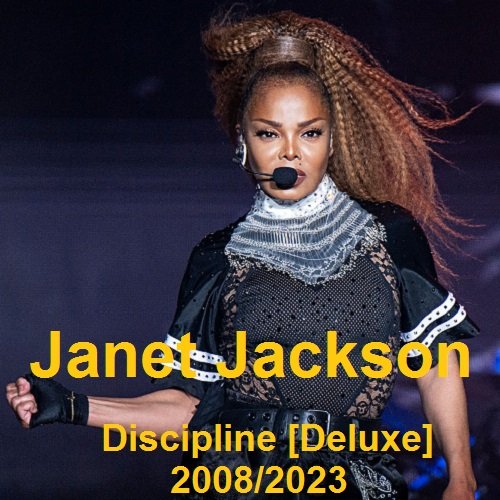Janet Jackson - Discipline [Deluxe] (2008/2023)