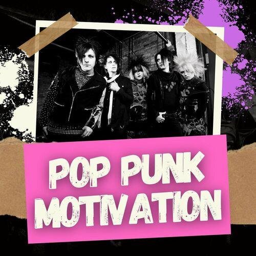 Постер к Pop Punk Motivation (2023)