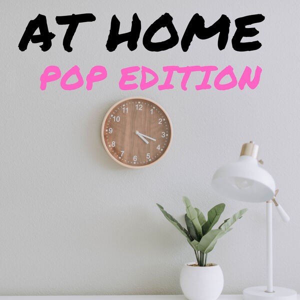 At Home - Pop Edition (2023)