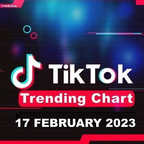 Постер к TikTok Trending Top 50 Singles Chart (17-February-2023)