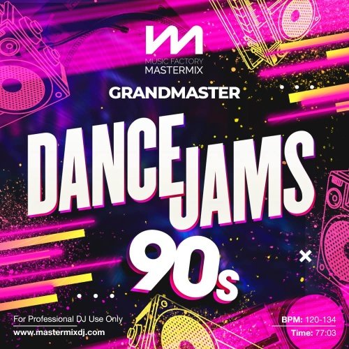 Mastermix Grandmaster Dance Jams 90s (2023)