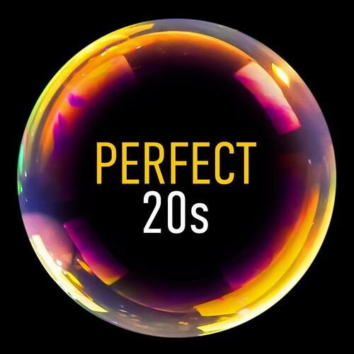 Perfect 20s (2023)
