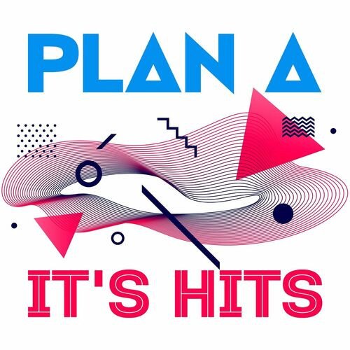 Постер к Plan A It s Hits (2023)