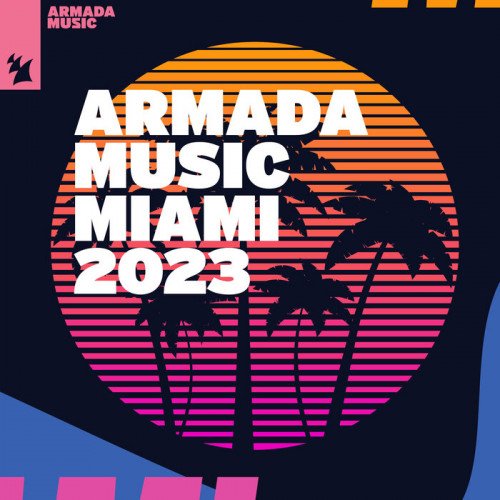 Armada Music - Miami (2023)