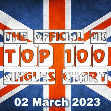 The Official UK Top 100 Singles Chart [02.03] (2023)
