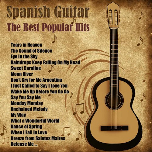 Испанская гитара: Лучшие популярные хиты (2013)