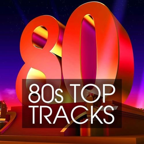 Постер к 80s Top Tracks (2022)