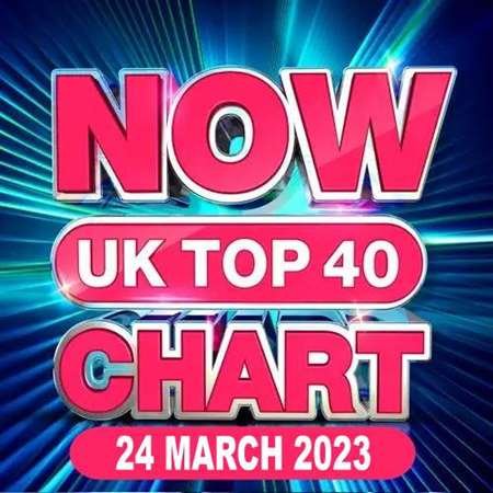 NOW UK Top 40 Chart [24.03] (2023)