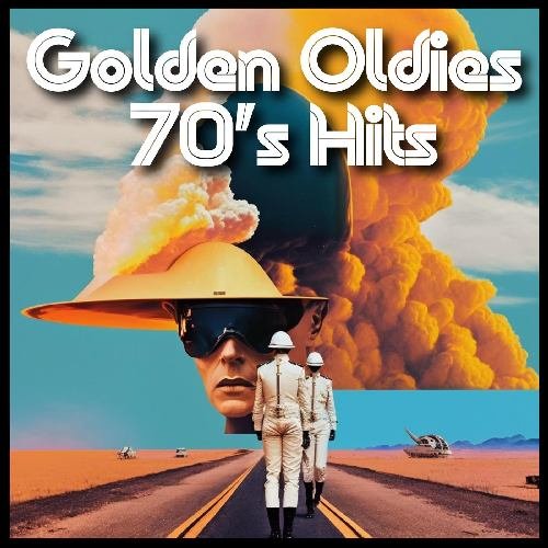 Golden Oldies 70's Hits (2023)