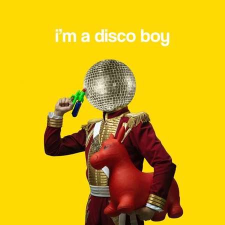 Disco Boy, I'm A Disco Boy - Weekend Party Hits (2023)
