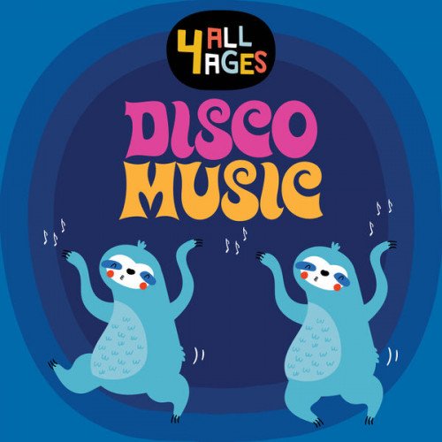 Постер к 4 ALL AGES: Disco Music (2023)