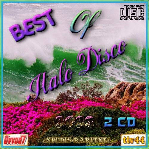 Постер к Best of italo-disco 2023 [2CD] (2023)