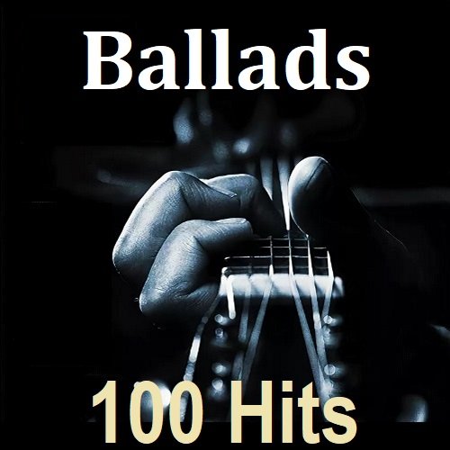 100 Hits Ballads (2023)