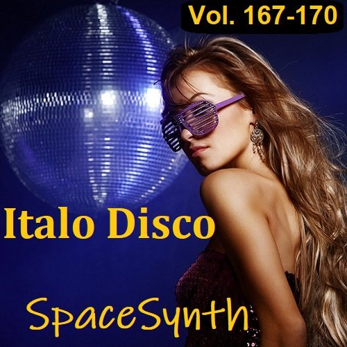 Постер к Italo Disco & SpaceSynth Vol.167-170 (2023)