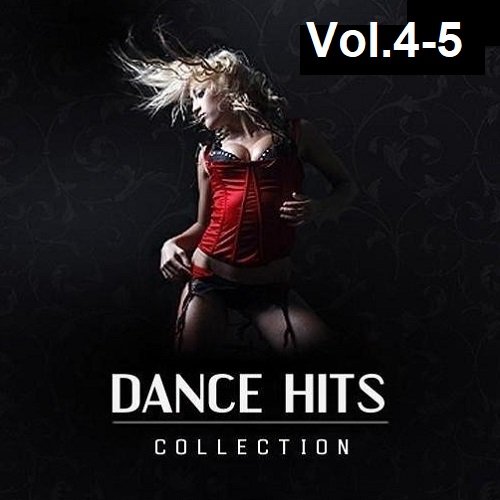 Dance Hits Collection Vol.4-5 (2023)